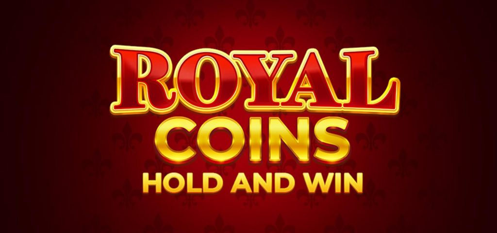 Royal Coins Hold é a mais popular slot de casino online